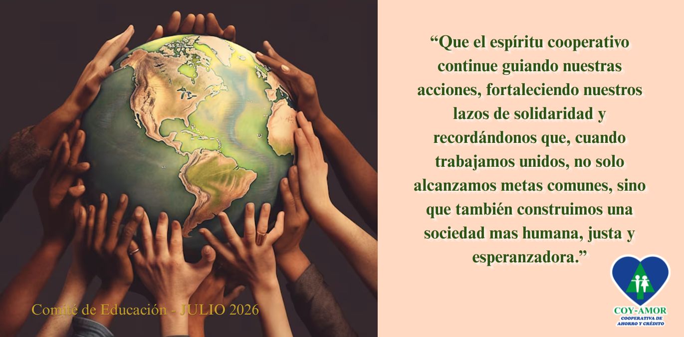 FRASE DEL MES COMITE DE EDUCACIÓN JULIO 2026 MES COOPERATIVISMO